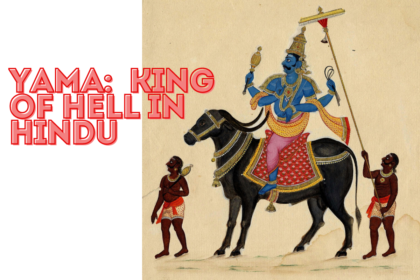 Yama: King of Hell in Hindu Mythology