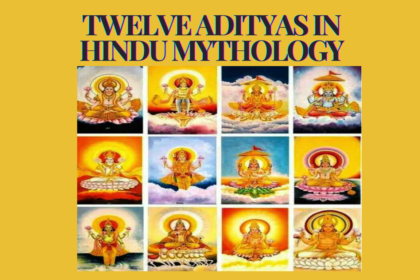 Twelve Adityas in Hindu Mythology